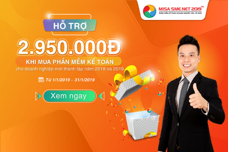 Tặng phiếu ưu đãi giảm giá 2.950.000đ cho doanh nghiệp thành lập năm 2018 và 2019 khi mua mới phần mềm kế toán MISA SME.NET 2019