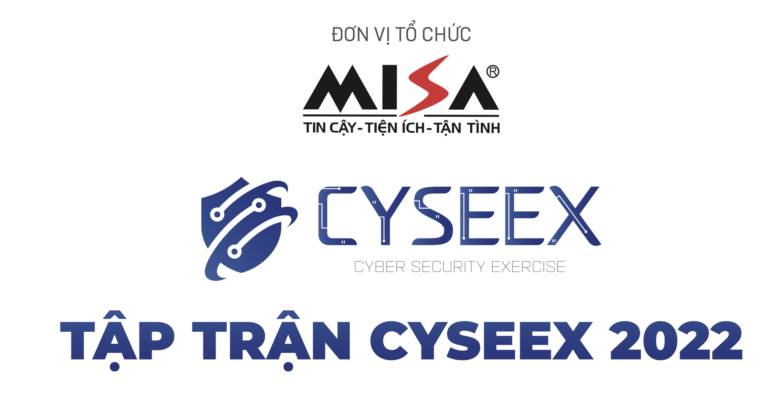 Sắp diễn ra sự kiện tập trận an toàn thông tin “Tập trận CYSEEX 2022”