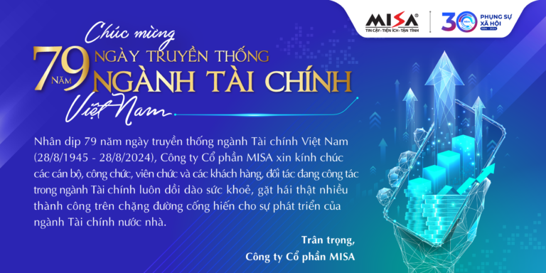 MISA chúc mừng 79 năm ngày truyền thống ngành Tài chính Việt Nam